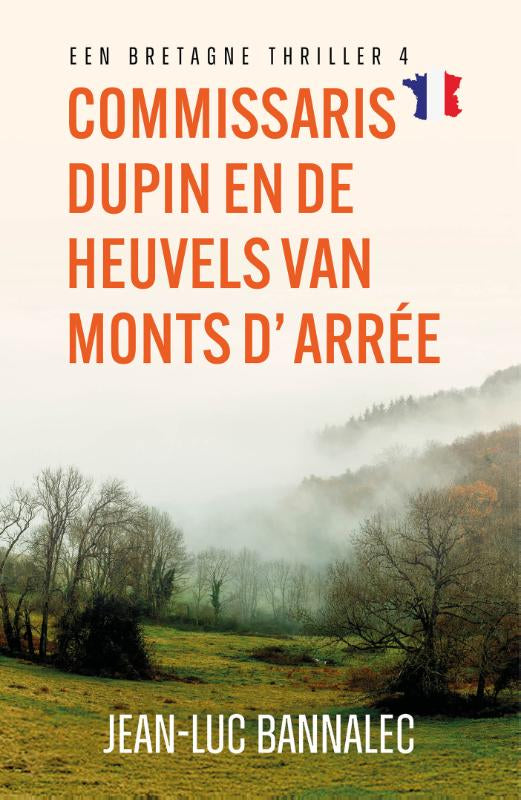 Commissaris Dupin en de heuvels van Monts d'Arrée