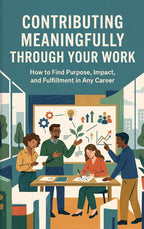 Contributing-Meaningfully-Through-Your-Work-boek-cover-9789465538723