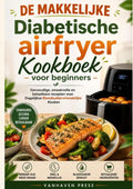 DE-MAKKELIJKE-Diabetische-airfryer-Kookboek-voor-beginners-boek-cover-9789403900339