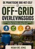 DE-PRAKTISCHE-DOE-HET-ZELF-OFF-GRID-OVERLEVINGSGIDS-boek-cover-9789403891873