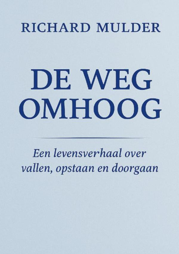 DE WEG OMHOOG