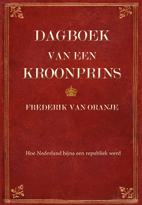 Dagboek-van-een-kroonprins-boek-cover-9789493364783