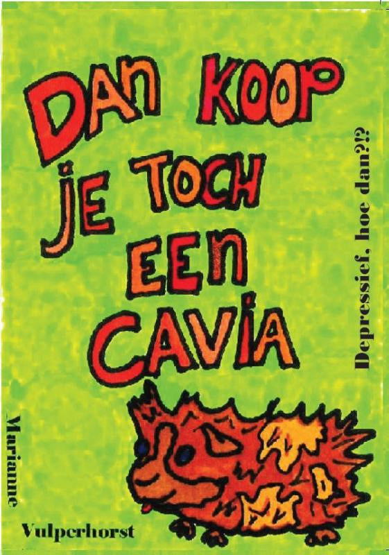 Dan koop je toch een cavia