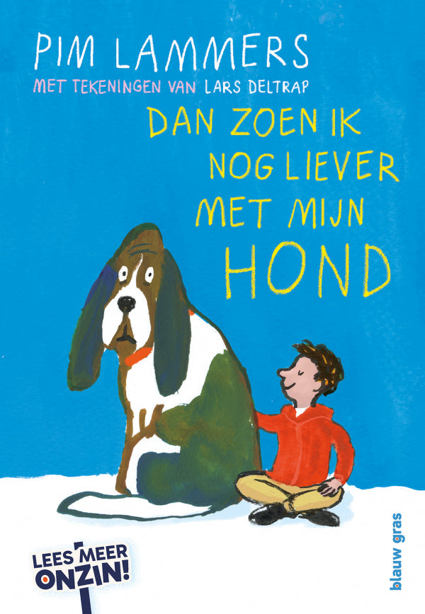 Dan zoen ik nog liever met mijn hond