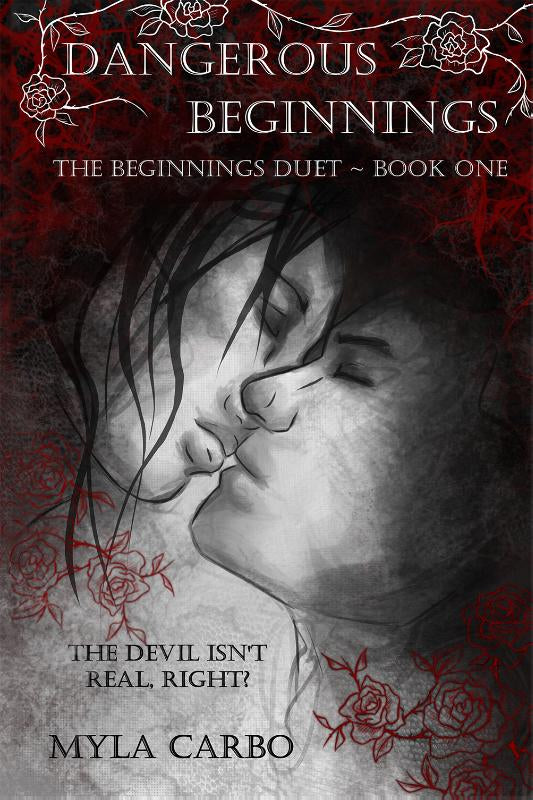 Dangerous Beginnings