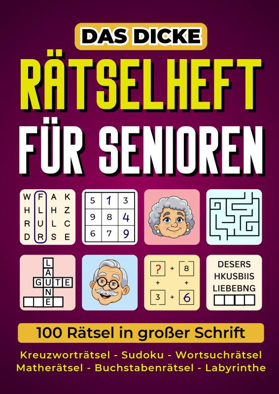 Das-dicke-Ratselheft-fur-Senioren-100-Ratsel-in-grosser-Schrift-boek-cover-9789403851433