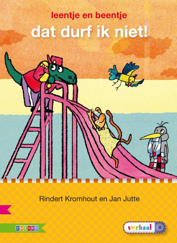 Dat durf ik niet!