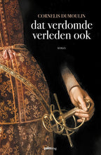 Dat-verdomde-verleden-ook-boek-cover-9789493343108