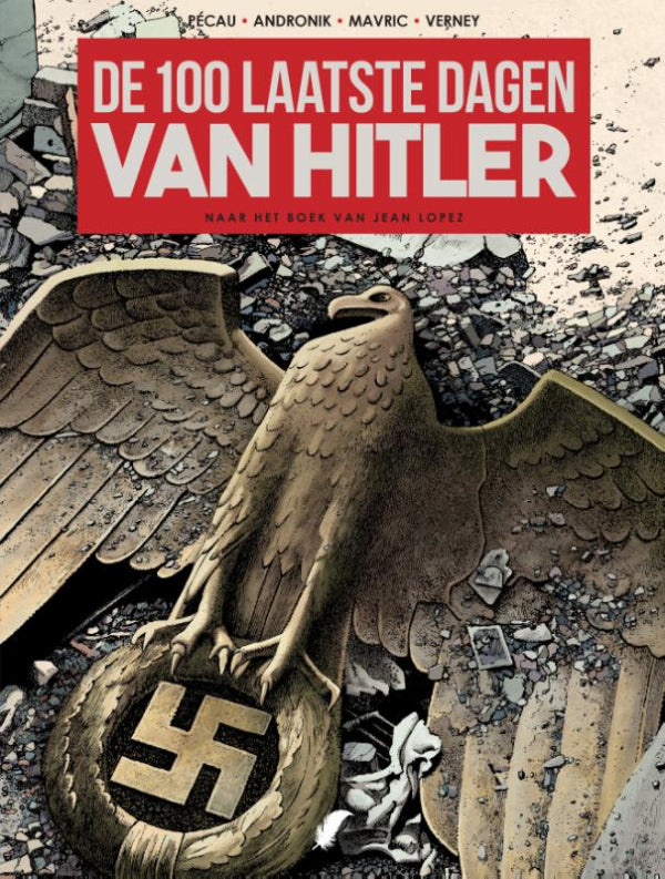 De 100 laatste dagen van Hitler