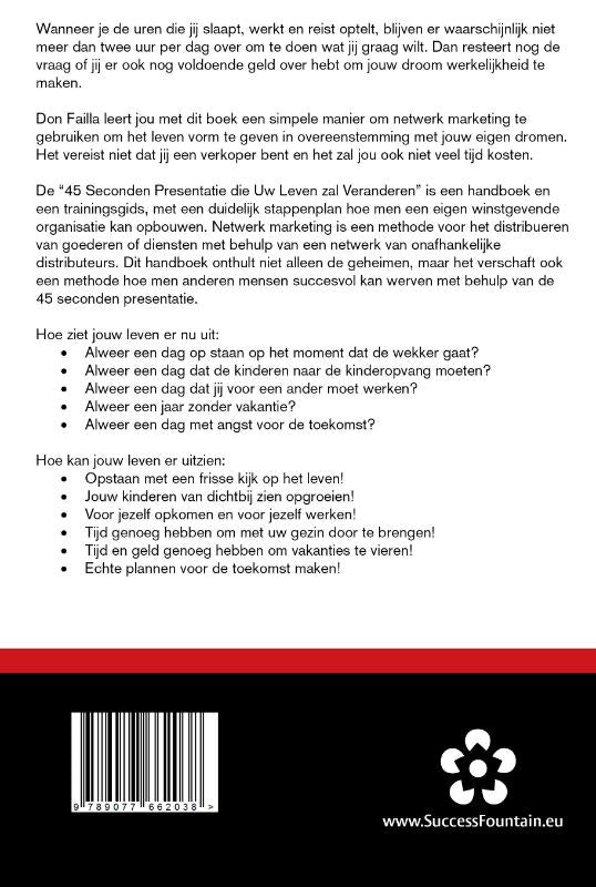 De-45-seconden-presentatie-die-uw-leven-zal-veranderen-flaptekst-9789077662038