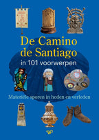 De-Camino-de-Santiago-in-101-voorwerpen-boek-cover-9789464565508