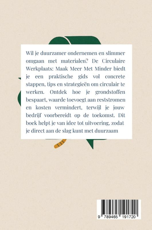 De-Circulaire-Werkplaats-Maak-Meer-Met-Minder-flaptekst-9789465191720