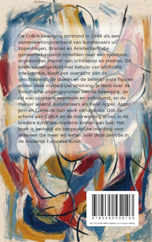 De-CoBrA-beweging-en-de-spontane-expressie-flaptekst-9789465532103