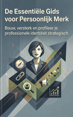 De-Essentiele-Gids-voor-Persoonlijk-Merk-boek-cover-9789465581156