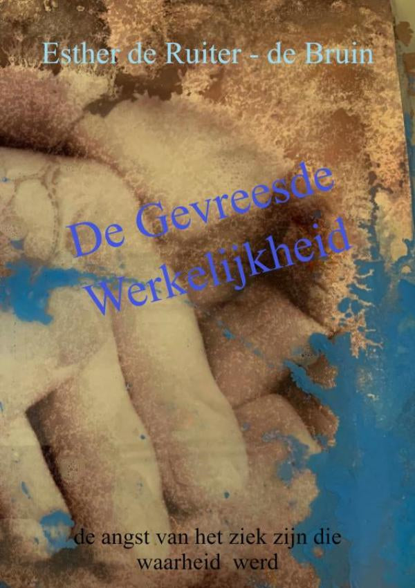 De-Gevreesde-Werkelijkheid-boek-cover-9789403713151