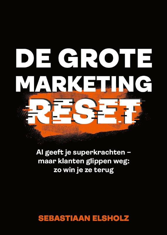 De-Grote-Marketing-Reset-boek-cover-9789090402970