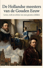 De-Hollandse-meesters-van-de-Gouden-Eeuw-boek-cover-9789465531823