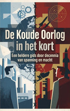 De-Koude-Oorlog-in-het-kort-boek-cover-9789465642642