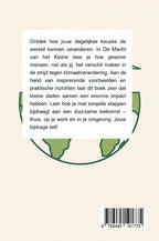 De-Macht-van-het-Kleine-Hoe-Gewone-Mensen-het-Klimaat-Veranderen-flaptekst-9789465191775