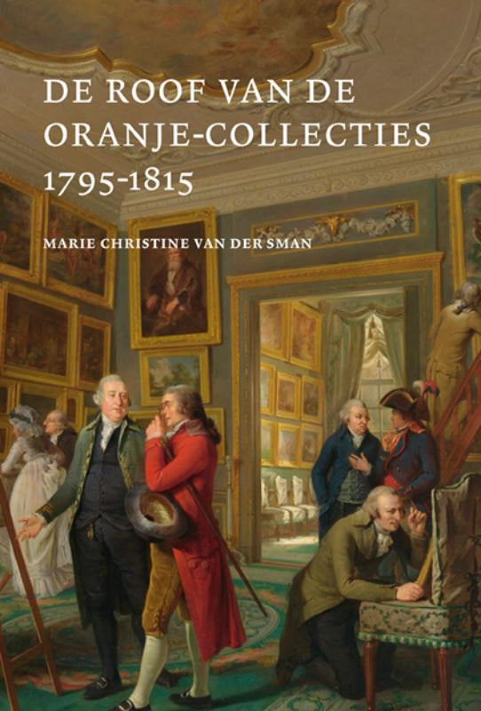 De-Roof-van-de-Oranje-Collecties-1795-1815-boek-cover-9789462626638