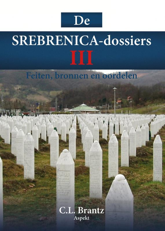 De Srebrenica dossier III