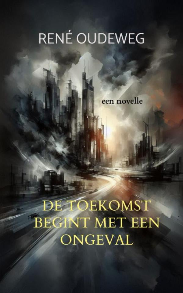 De-Toekomst-begint-met-een-Ongeval-boek-cover-9789403881171