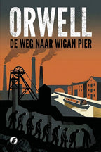 De-Weg-naar-Wigan-Pier-boek-cover-9789083649948