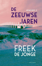 De-Zeeuwse-jaren-boek-cover-9789025476052