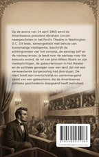 De-aanslag-op-Abraham-Lincoln-in-het-Ford-s-Theatre-flaptekst-9789465531083