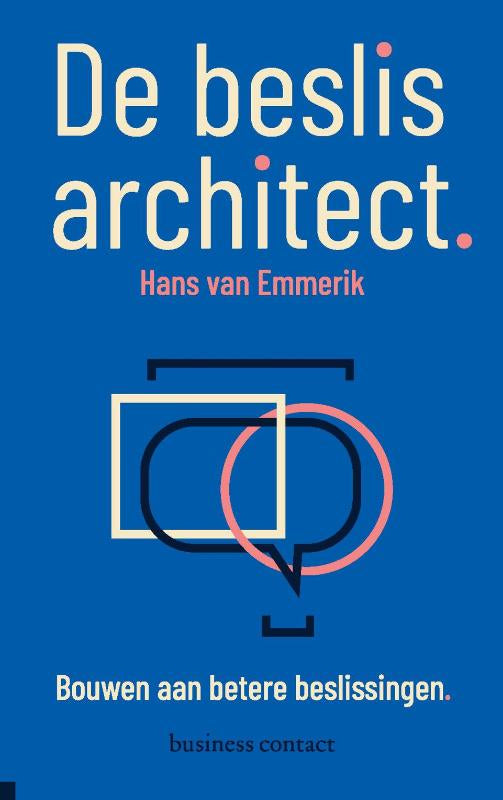 De beslisarchitect