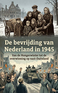 De-bevrijding-van-Nederland-in-1945-boek-cover-9789465531106
