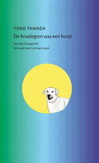 De-bruidegom-was-een-hond-boek-cover-9789083448107