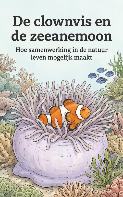 De clownvis en de zeeanemoon