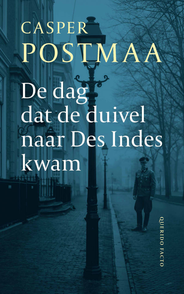 De-dag-dat-de-duivel-naar-Des-Indes-kwam-boek-cover-9789025320775