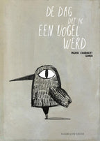 De-dag-dat-ik-een-vogel-werd-boek-cover-9789089672773