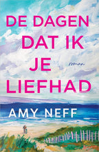 De-dagen-dat-ik-je-liefhad-boek-cover-9789402715231