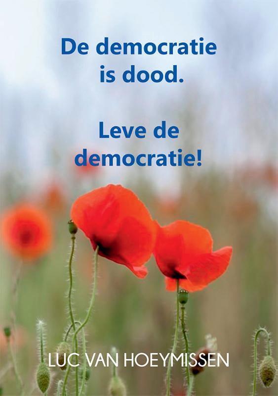 De-democratie-is-dood-boek-cover-9789460797361