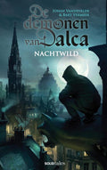 De-demonen-van-Dalca-1-Nachtwild-boek-cover-9789403881805
