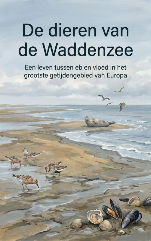 De dieren van de Waddenzee