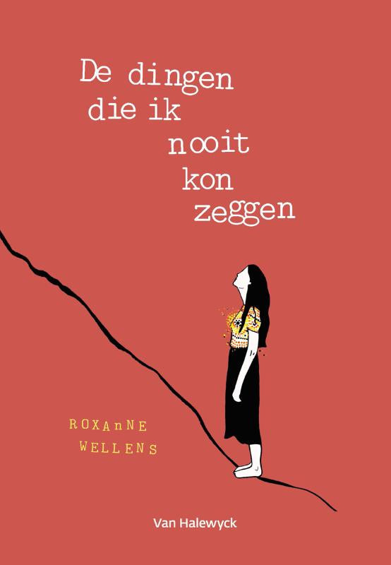 De dingen die ik nooit kon zeggen