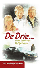 De-drie-en-de-bende-van-de-Sjacheraar-boek-cover-9789076466354