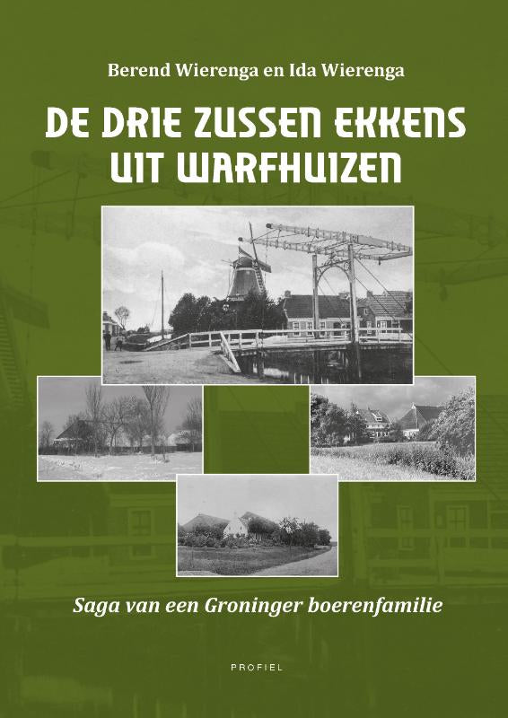 De-drie-zussen-Ekkens-uit-Warfhuizen-boek-cover-9789052946559