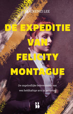 De-expeditie-van-Felicity-Montague-boek-cover-9789463492614