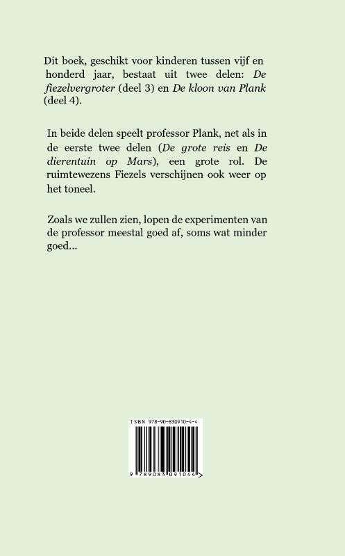 De-fiezelvergroter-en-de-kloon-van-Plank-flaptekst-9789083091044