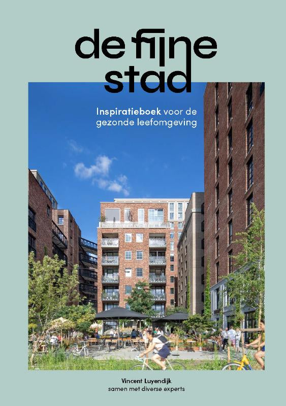 De fijne stad