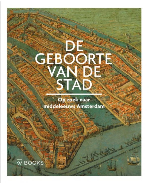 De-geboorte-van-de-stad-boek-cover-9789462586895