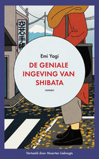 De-geniale-ingeving-van-Shibata-boek-cover-9789023961963