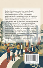 De-geschiedenis-van-de-Benelux-flaptekst-9789465509969