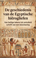De-geschiedenis-van-de-Egyptische-hierogliefen-boek-cover-9789465509921