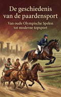 De-geschiedenis-van-de-paardensport-boek-cover-9789465531434